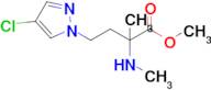 Methyl 4-(4-chloro-1h-pyrazol-1-yl)-2-methyl-2-(methylamino)butanoate