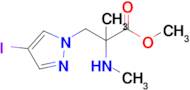 Methyl 3-(4-iodo-1h-pyrazol-1-yl)-2-methyl-2-(methylamino)propanoate