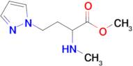 Methyl 2-(methylamino)-4-(1h-pyrazol-1-yl)butanoate