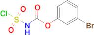 3-Bromophenyl (chlorosulfonyl)carbamate