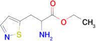 Ethyl 2-amino-3-(isothiazol-5-yl)propanoate