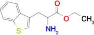 Ethyl 2-amino-3-(benzo[b]thiophen-3-yl)propanoate