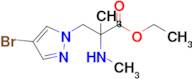 Ethyl 3-(4-bromo-1h-pyrazol-1-yl)-2-methyl-2-(methylamino)propanoate