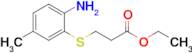 Ethyl 3-((2-amino-5-methylphenyl)thio)propanoate