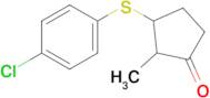 3-((4-Chlorophenyl)thio)-2-methylcyclopentan-1-one