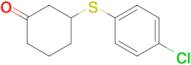 3-((4-Chlorophenyl)thio)cyclohexan-1-one