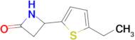 4-(5-Ethylthiophen-2-yl)azetidin-2-one