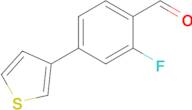 2-Fluoro-4-(thiophen-3-yl)benzaldehyde