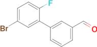 5'-Bromo-2'-fluoro-[1,1'-biphenyl]-3-carbaldehyde