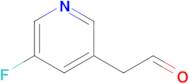 2-(5-Fluoropyridin-3-yl)acetaldehyde