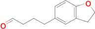 4-(2,3-Dihydrobenzofuran-5-yl)butanal