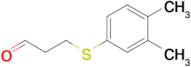 3-((3,4-Dimethylphenyl)thio)propanal