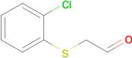 2-((2-Chlorophenyl)thio)acetaldehyde