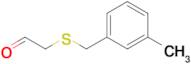 2-((3-Methylbenzyl)thio)acetaldehyde