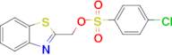 Benzo[d]thiazol-2-ylmethyl 4-chlorobenzenesulfonate