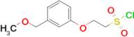 2-(3-(Methoxymethyl)phenoxy)ethane-1-sulfonyl chloride