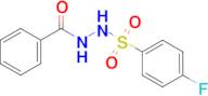 n'-Benzoyl-4-fluorobenzenesulfonohydrazide