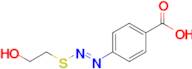 (E)-4-(((2-hydroxyethyl)thio)diazenyl)benzoic acid