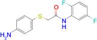 2-((4-Aminophenyl)thio)-N-(2,5-difluorophenyl)acetamide