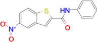 5-Nitro-N-phenylbenzo[b]thiophene-2-carboxamide