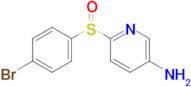 6-((4-Bromophenyl)sulfinyl)pyridin-3-amine