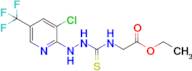 Ethyl (2-(3-chloro-5-(trifluoromethyl)pyridin-2-yl)hydrazine-1-carbonothioyl)glycinate