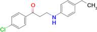 1-(4-Chlorophenyl)-3-((4-ethylphenyl)amino)propan-1-one