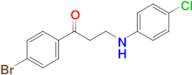 1-(4-Bromophenyl)-3-((4-chlorophenyl)amino)propan-1-one