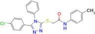 2-((5-(4-Chlorophenyl)-4-phenyl-4H-1,2,4-triazol-3-yl)thio)-N-(p-tolyl)acetamide