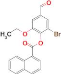 2-Bromo-6-ethoxy-4-formylphenyl 1-naphthoate