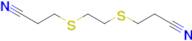 3,3'-(Ethane-1,2-diylbis(sulfanediyl))dipropanenitrile