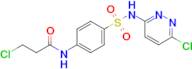 3-Chloro-N-(4-(N-(6-chloropyridazin-3-yl)sulfamoyl)phenyl)propanamide