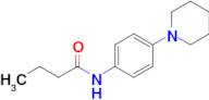 N-(4-(piperidin-1-yl)phenyl)butyramide