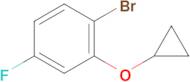 1-Bromo-2-cyclopropoxy-4-fluorobenzene