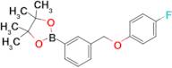 2-(3-((4-Fluorophenoxy)methyl)phenyl)-4,4,5,5-tetramethyl-1,3,2-dioxaborolane