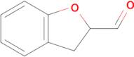 2,3-Dihydrobenzofuran-2-carbaldehyde