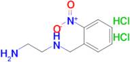N1-(2-nitrobenzyl)ethane-1,2-diamine dihydrochloride