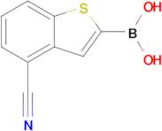 (4-Cyanobenzo[b]thiophen-2-yl)boronic acid
