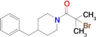 1-(4-Benzylpiperidin-1-yl)-2-bromo-2-methylpropan-1-one