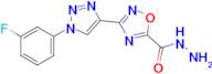 3-(1-(3-Fluorophenyl)-1H-1,2,3-triazol-4-yl)-1,2,4-oxadiazole-5-carbohydrazide