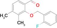 2-((2-Fluorobenzyl)oxy)-3,4-dimethylbenzaldehyde