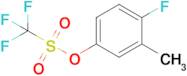 4-Fluoro-3-methylphenyl trifluoromethanesulfonate