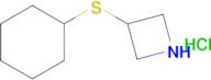 3-(Cyclohexylthio)azetidine hydrochloride