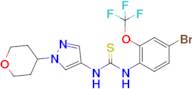 1-(4-Bromo-2-(trifluoromethoxy)phenyl)-3-(1-(tetrahydro-2H-pyran-4-yl)-1H-pyrazol-4-yl)thiourea