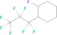 1-Iodo-2-(perfluoropropyl)cyclohexane