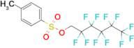 2,2,3,3,4,4,5,5,6,6,6-Undecafluorohexyl 4-methylbenzenesulfonate