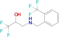 1,1,1-Trifluoro-3-((2-(trifluoromethyl)benzyl)amino)propan-2-ol