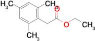 Ethyl 2-mesitylacetate