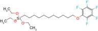 Triethoxy(11-(perfluorophenoxy)undecyl)silane