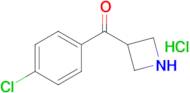 Azetidin-3-yl(4-chlorophenyl)methanone hydrochloride